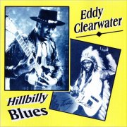 Eddy Clearwater - Hillbilly Blues (2000) [CD Rip]