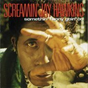 Screamin' Jay Hawkins - Somethin' Funny Goin' On (1994)