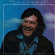 Billy Joe Shaver - When I Get My Wings (1976)