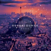 VA - SuperLounge Paris (2020)