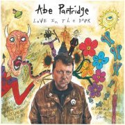 Abe Partridge - Love in the Dark (2023)