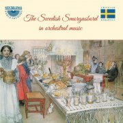 Sten Frykberg, Björn Hallman, Göran W. Nilson, Harry Damgaard, Gunnar Staern - The Swedish Smorgasbord in Orchestral Music (2021)