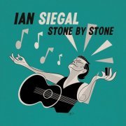 Ian Siegal - Stone by Stone (2022) [Hi-Res]