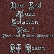 Dj Deeon - Low End Music Collection, Vol 1 (Once & Future Classics) (2023)