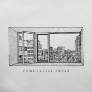 Commercial Break - Commercial Break (2020)