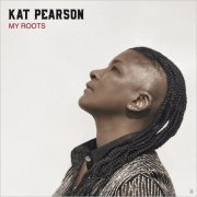 Kat Pearson - My Roots (2020)