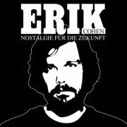 Erik Cohen - Nostalgie fur die Zukunft (2014)