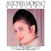 Antonita Moreno - Antologia (Remasterizado 2025) (2025) Hi-Res