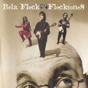 Bela Fleck & The Flecktones - Left of Cool (1998) FLAC