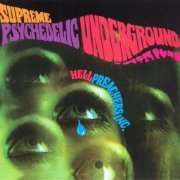 Hell Preachers Inc. - Supreme Psychedelic Underground (Reissue) (1969/2004)