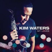 Kim Waters - My Loves (2013) 320 kbps + flac