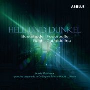 Maria Vekilova - Hell und Dunkel (2023) [Hi-Res]