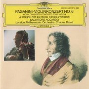 Salvatore Accardo, Charles Dutoit - Paganini: Violin  Concerto No. 6 (1988)