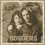 Borders Acoustic - No One Else (2019)