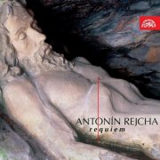 Dvořák Chamber Orchestra, Prague Philharmonic Choir, Lubomír Mátl - Rejcha: Requiem (2005)