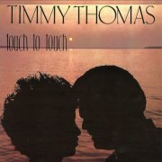 Timmy Thomas - Touch To Touch (2012)