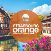 VA - Strasbourg Orange: Urban Chillout Music (2021)