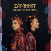 Zäpämmät - Äiti maa (2019)