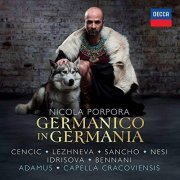 Capella Cracoviensis, Jan Tomasz Adamus – Porpora: Germanico in Germania (2018) CD-Rip