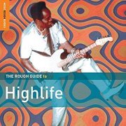 Various Artists - Rough Guide To Highlife (2nd Edition) (2012)