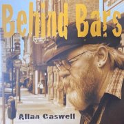 Allan Caswell - Behind Bars (2009)