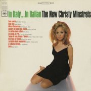 The New Christy Minstrels - In Italy... In Italian (1966) [Hi-Res]