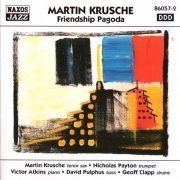 Martin Krusche - Friendship Pagoda (2000)