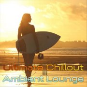 VA - Ultimate Chillout Ambient Lounge III (2024)