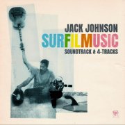 Jack Johnson - SURFILMUSIC (Soundtrack & 4-Tracks) (2026) [Hi-Res]