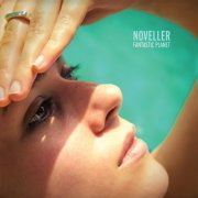 Noveller - Fantastic Planet (2015)