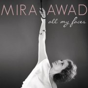 Mira Awad - All My Faces (2011)