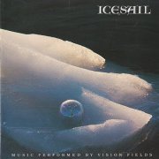 Vision Fields - Icesail (1992)