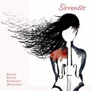 Brian Thornton, Katherine Bormann, Callisto Quartet, Amahl Arulanandam, Alicia Koelz, Eliesha Nelson, Nathan Petitpas - Sirventès (2023) [Hi-Res]