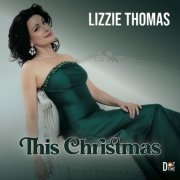 Lizzie Thomas - This Christmas (2024)