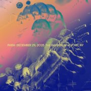 Phish - 2025-12-29 Madison Square Garden, New York, NY (2025)