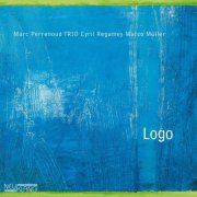 Marc Perrenoud Trio - Logo (2008)