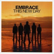 Embrace - This New Day (2006)