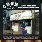 Various Artists - CBGB & OMFUG - A New York City Soundtrack 1975-1986 (2026)