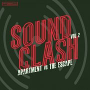 Apartment & The Escape - Sound Clash, Vol. 2 (2025) [Hi-Res]