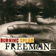 Burning Spear - FreeMan (2003) FLAC