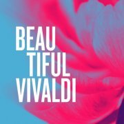 VA - Beautiful Vivaldi (2020)