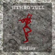 Jethro Tull - RökFlöte (2023) [Hi-Res]