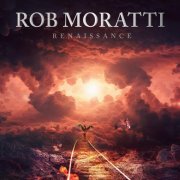 Rob Moratti - Renaissance (2019)