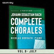 Nicolas Horvath - Year of Bach/Bach Chorales - Vol. 9, July (2025) Hi-Res