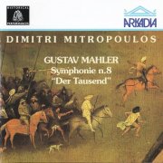 Wiener Philharmoniker, Dimitri Mitropolous - Mahler: Symphony No. 8 (1992) CD-Rip