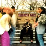 Teodross Avery - My Generation (1996)