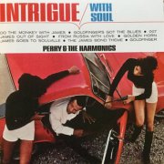 Perry & The Harmonics - Intrigue With Soul (1965)