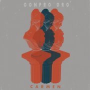 Compro Oro - Carmen (2019) [Hi-Res]