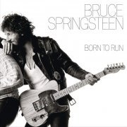 Bruce Springsteen - Born To Run (2014 Reissue, Remastered) LP