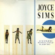 Joyce Sims ‎- Come Into My Life (1988) LP